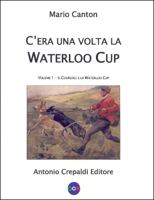 C’era una volta la Waterloo Cup – Vol. 1